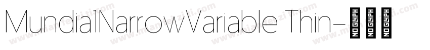 Mundia1NarrowVariable Thin字体转换